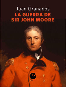 La guerra de Sir John Moore