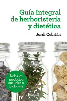 Gua Integral de herboristera y diettica