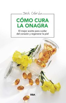 Cmo cura la onagra