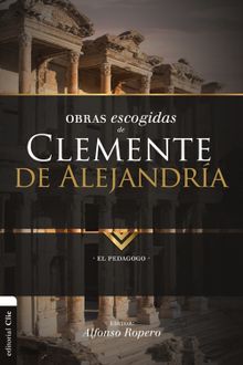 Obras Escogidas de Clemente de Alejandra