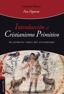 Introduccin al cristianismo primitivo