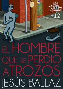 El hombre que se perdi a trozos