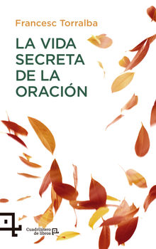 La vida secreta de la oracin