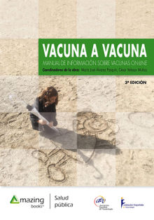 Vacuna a vacuna 3 edicin