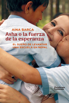 Asha o la fuerza de la esperanza