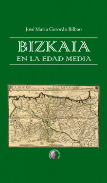 Bizkaia en la Edad Media