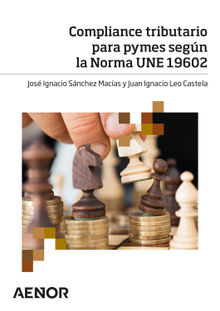 Compliance tributario para pymes segn la Norma UNE 19602