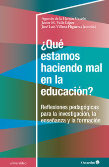 Qu estamos haciendo mal en la educacin?