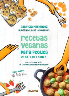 Recetas veganas para peques y no tan peques!