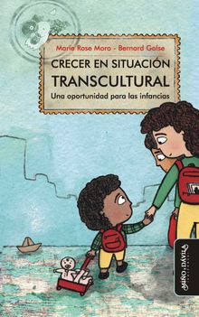 Crecer en situacin transcultural