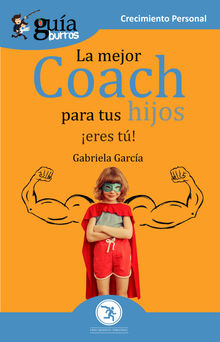 GuaBurros La mejor coach para tus hijos