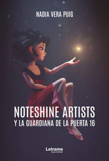 Noteshine artists y la guardiana de la puerta 16