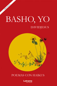 Basho, yo