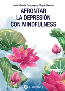 Afrontar la depresin con mindfulness