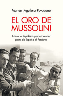 El oro de Mussolini