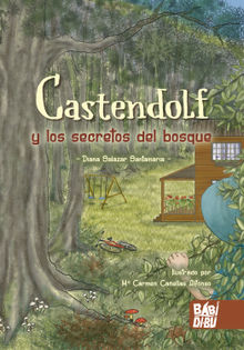 Castendolf y los secretos del bosque