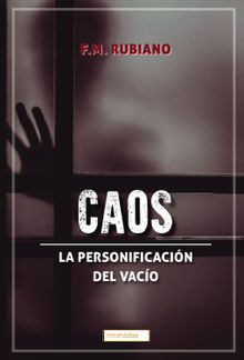 CAOS: La personificacin del vaco