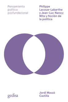 Philippe Lacoue-Labarthe y Jean-Luc Nancy: Mito y ficción de la política