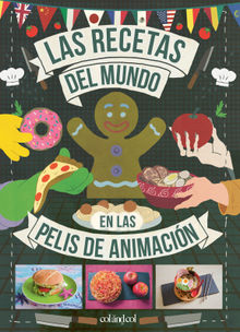 Las recetas del mundo en las pelis de animacin