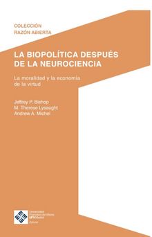 La biopoltica despus de la neurociencia