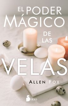 El poder mgico de las velas