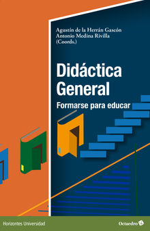 Didctica General: formarse para educar