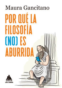 ¿Por qué la filosofía (no) es aburrida?