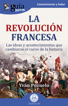 GuaBurros: La Revolucin francesa