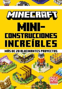 Minecraft oficial: Miniconstrucciones increbles