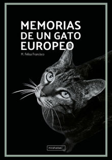 Memorias de un gato europeo