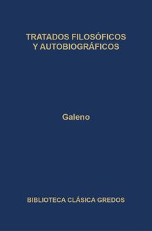 Tratados filosficos y autobiogrficos