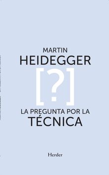 La pregunta por la tcnica