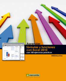 Aprender frmulas y funciones con Excel 2010 con 100 ejercicios prcticos