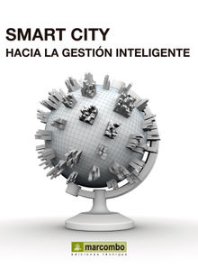 Smart City: Haca la gestin inteligente