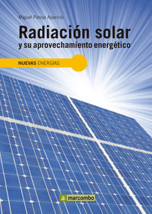 Radiacin solar y su aprovechamiento energtico