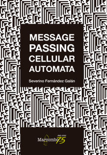 Message Passing Cellular Automata