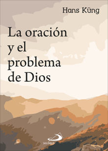 La oracin y el problema de Dios