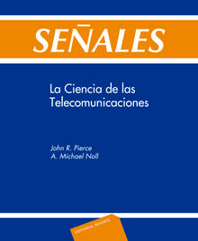 Seales. La ciencia de las telecomunicaciones