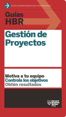 Gua HBR: Gestin de proyectos