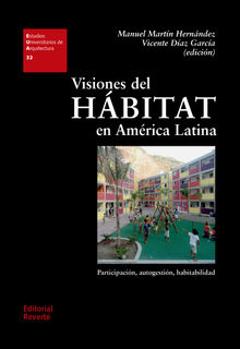 Visiones del hbitat en Amrica Latina