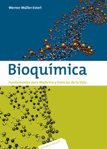 Bioqumica. Fundamentos para medicina y ciencias de la Vida