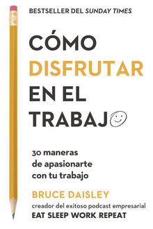 Cmo disfrutar en el trabajo