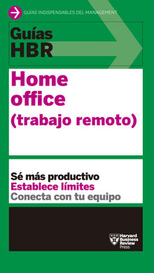 Gua HBR: Home office (trabajo remoto)