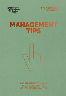 Management Tips. Serie Management en 20 minutos