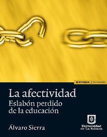 La afectividad. Eslabn perdido de la educacin