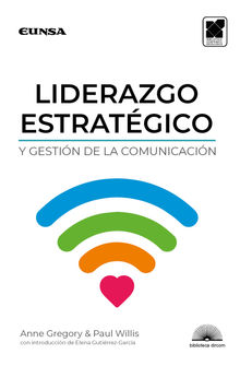 Liderazgo estratgico y gestin de la comunicacin