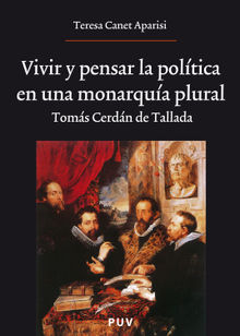 Vivir y pensar la poltica en una monarqua plural