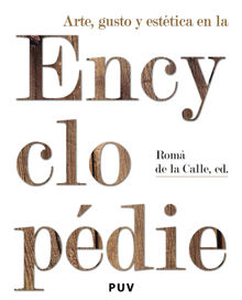 Arte, gusto y esttica en la Encyclopdie