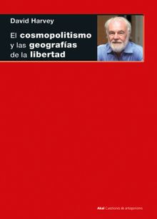 El cosmopolitismo y las geografas de la libertad