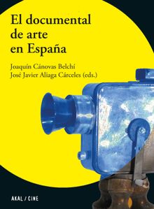 El documental de arte en Espaa